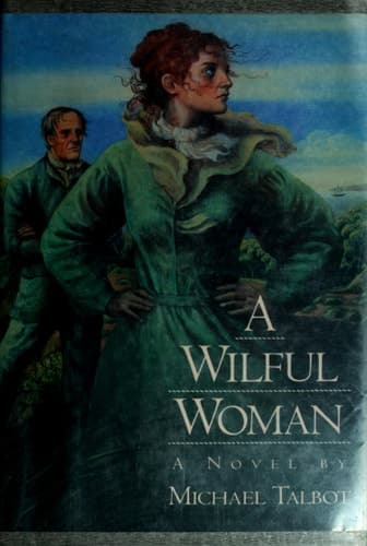 Cover of A Wilful Woman