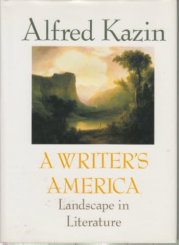 Cover of A Writer's America Landscape in Literature, with 102 Illustrations, 16 in Color
