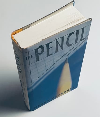 Cover of The Pencil: A History of Design and Circumstance