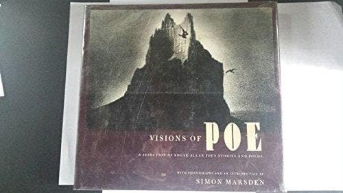 Cover of Visions of Poe A Selection of Edgar Allan Poe's Stories and Poems