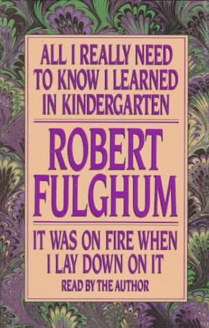 Cover of All I Really Need to Know I Learned in Kindergarten/It Was on Fire When I Lay Do wn on It: Boxed Set