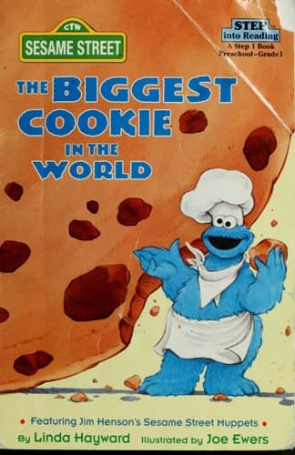Cover of The Biggest Cookie in the World