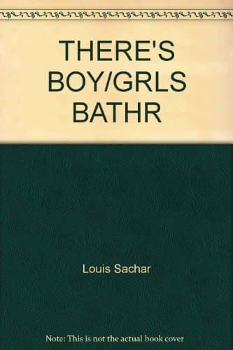 Cover of There's a Boy in the Girls Bathroom