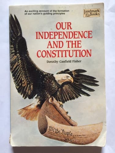 Cover of Our Independence and the Constitution