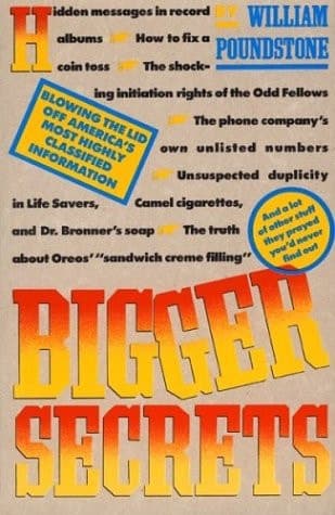 Cover of Bigger Secrets More Than 125 Things They Prayed You'd Never Find Out