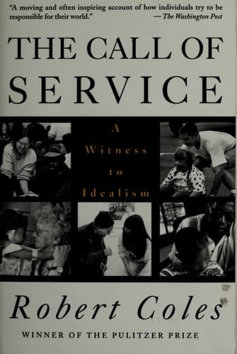 Cover of The Call of Service A Witness to Idealism