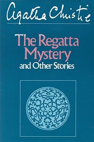 Cover of The Regatta Mystery, and Other Stories