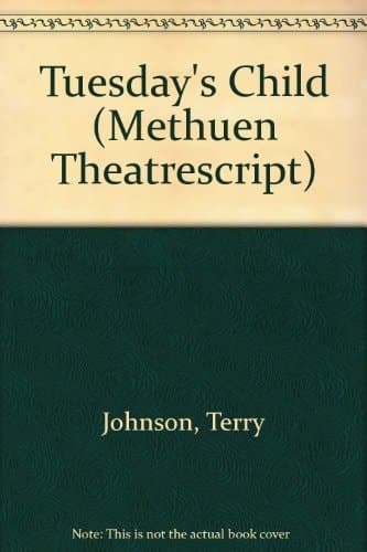 Cover of TUESDAYS CHILD (Methuen New Theatrescript)