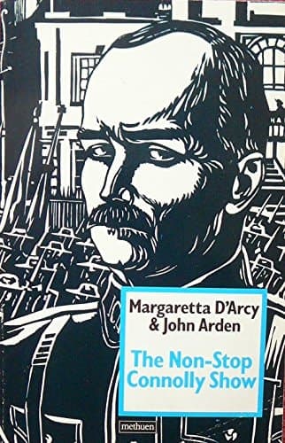 Cover of Non-Stop Connolly Show: A Dramatic Cycle of Continuous Struggle in Six Parts