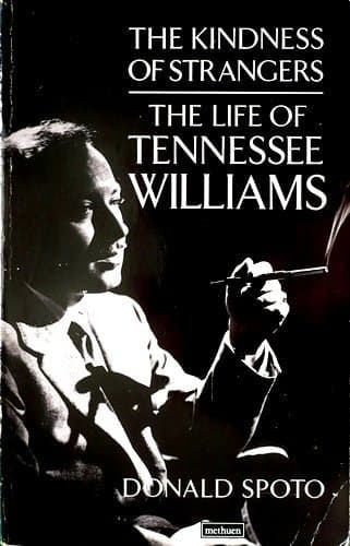 Cover of The Kindness of Strangers The Life of Tennessee Williams