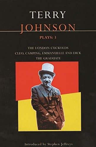 Cover of Johnson Plays: 3: The Graduate; The London Cuckolds; Cleo, Camping, Emmanuelle and Dick (Contemporary Dramatists)