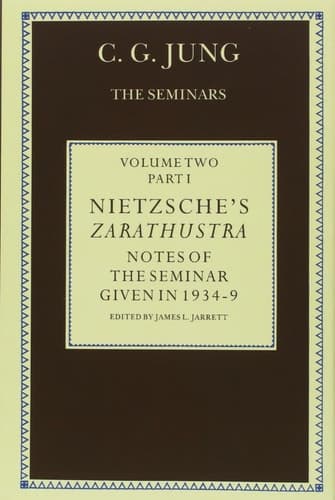 Cover of Nietzsche's Zarathustra Notes of the Seminars Given in 1934-39