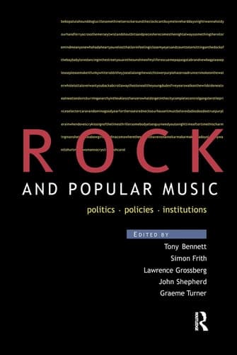 Cover of Rock and Popular Music Politics, Policies, Institutions