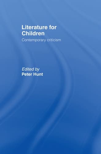 Cover of Literature for Children Contemporary Criticism