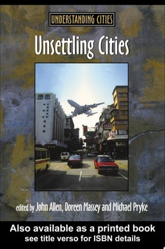 Cover of Unsettling Cities Movement/settlement
