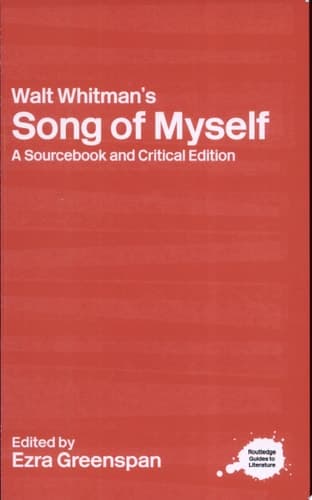 Cover of Walt Whitman's "Song of Myself" A Sourcebook and Critical Edition