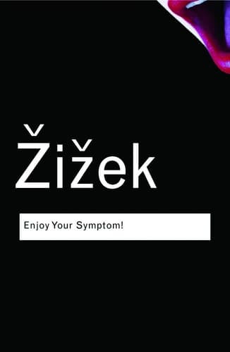 Cover of Enjoy Your Symptom! Jacques Lacan in Hollywood and Out