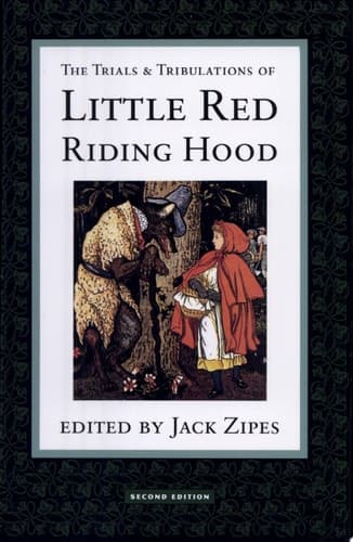 Cover of The Trials & Tribulations of Little Red Riding Hood