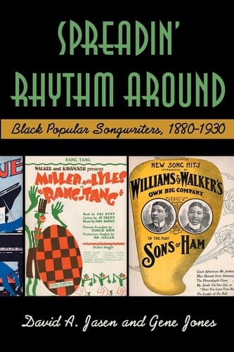 Cover of Spreadin' Rhythm Around Black Popular Songwriters, 1880-1930