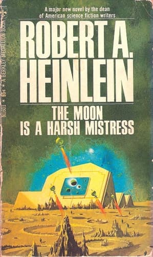 Cover of The Moon is a Harsh Mistress