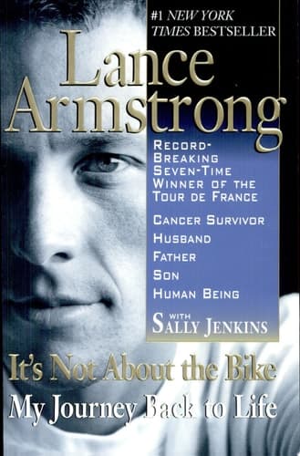 Cover of It's Not About the Bike My Journey Back to Life