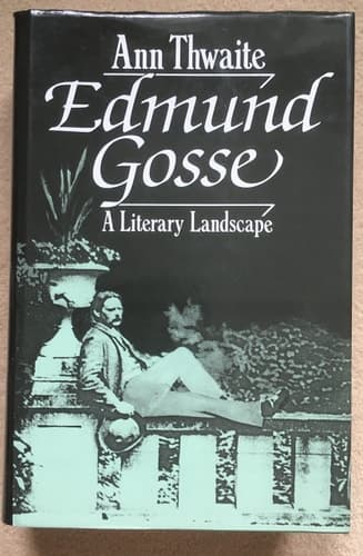 Cover of EDMUND GOSSE A Literary Landscape