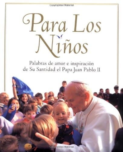 Cover of For the Children Lessons from Pope John Paul II