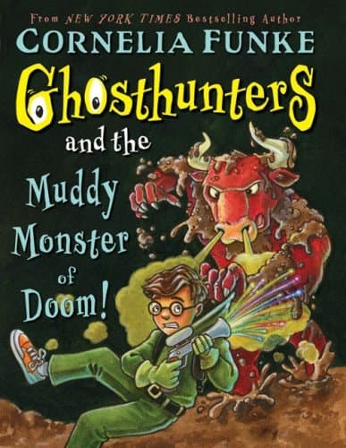 Cover of Ghosthunters #4: Ghosthunters and the Muddy Monster of Doom!