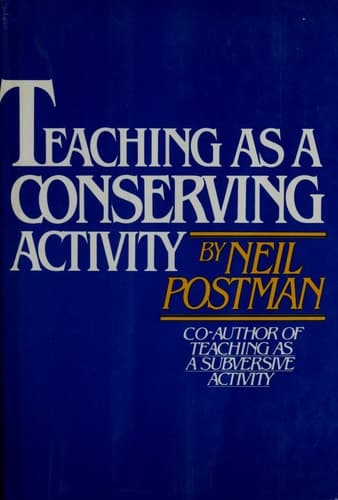 Cover of Teaching As a Conserving Activity