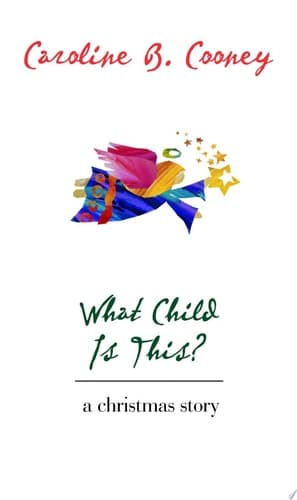 Cover of What Child is This? A Christmas Story