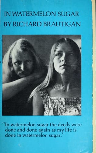 Cover of In Watermelon Sugar