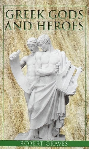 Cover of Greek Gods and Heroes