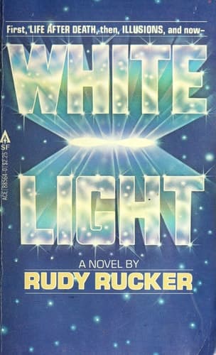 Cover of White Light, Or, What is Cantor's Continuum Problem?