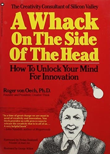 Cover of A Whack on the Side of the Head: How You Can Be More Creative