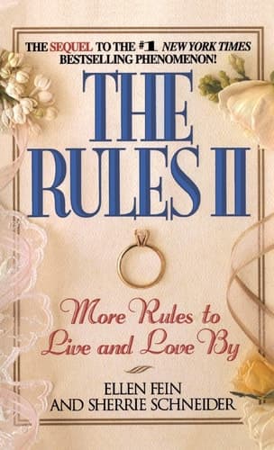 Cover of The Rules(TM) II More Rules to Live and Love by
