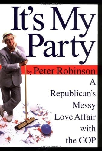 Cover of It's My Party A Republican's Messy Love Affair with the GOP