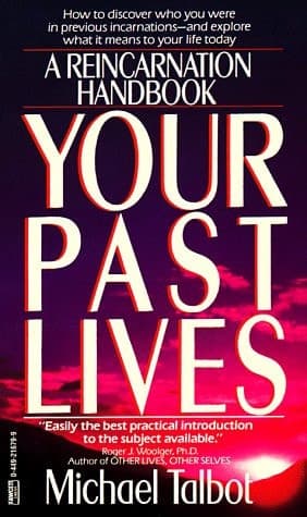 Cover of Your Past Lives A Reincarnation Handbook