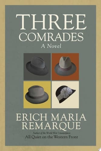 Cover of Three Comrades A Novel