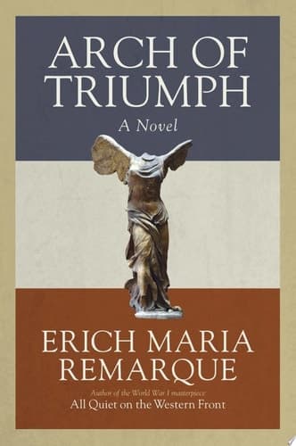 Cover of Arch of Triumph A Novel