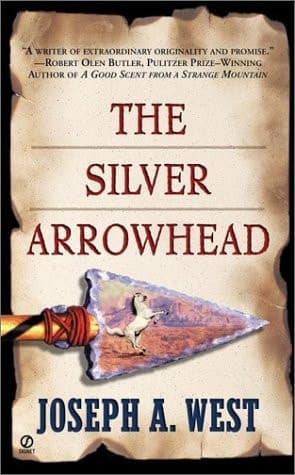 Cover of The Silver Arrowhead