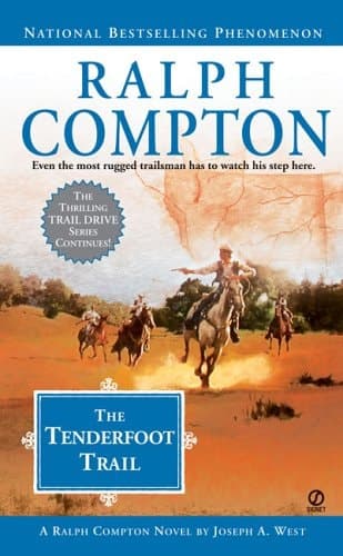 Cover of Ralph Compton, the Tenderfoot Trail A Ralph Compton Novel