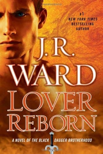 Cover of Lover Reborn A Novel of the Black Dagger Brotherhood