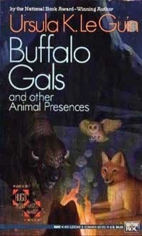 Cover of Buffalo Gals and Other Animal Presences