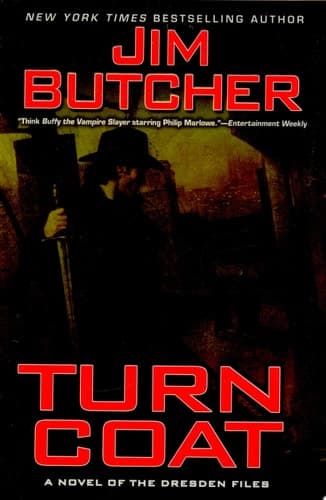 Cover of Turn Coat A Novel of the Dresden Files