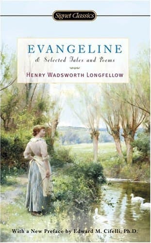 Cover of Evangeline and Selected Tales and Poems