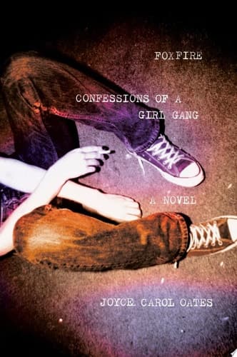 Cover of Foxfire Confessions of a Girl Gang