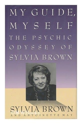 Cover of My Guide, Myself The Psychic Odyssey of Sylvia Brown