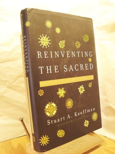 Cover of Reinventing the Sacred: A New View of Science, Reason, and Religion