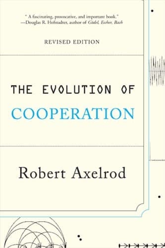 Cover of The Evolution of Cooperation Revised Edition