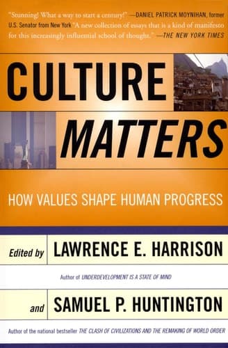 Cover of Culture Matters: How Values Shape Human Progress